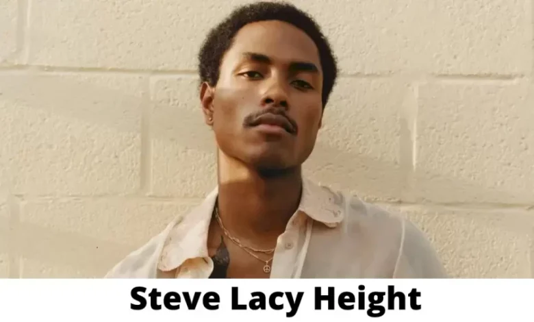 Steve Lacy Height and Biography