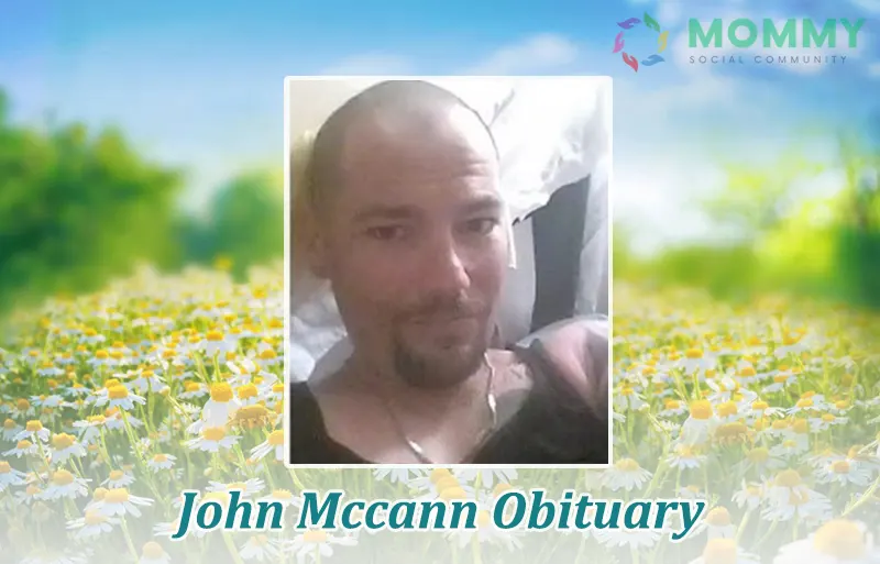 John McCann, A Treasured Bengardino Construction Worker, Succumbs to an Untimely Passing